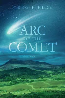 Arc of the Comet 1