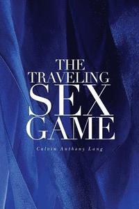 bokomslag The Traveling Sex Game