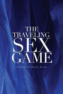 bokomslag The Traveling Sex Game