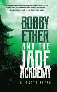 bokomslag Bobby Ether and the Jade Academy