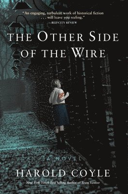 The Other Side of the Wire