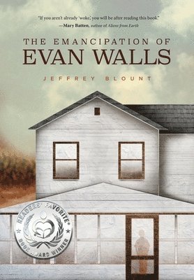 Jeffrey Blount - Emancipation of Evan Walls, Inbunden