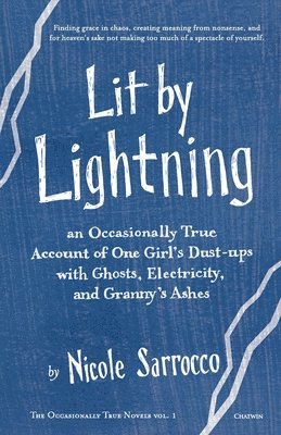 Lit by Lightning 1
