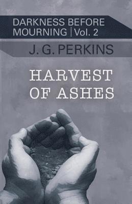 bokomslag Harvest of Ashes