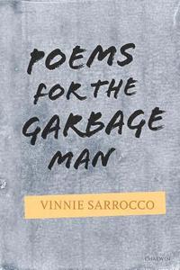 bokomslag Poems for the Garbage Man