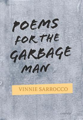 bokomslag Poems for the Garbage Man