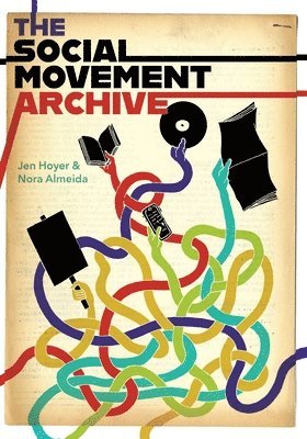 The Social Movement Archive 1