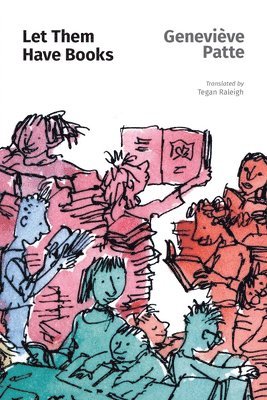 Let Them Have Books