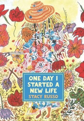 Stacy Russo - One Day I Started a New Life, Häftad