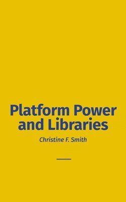 bokomslag Platform Power and Libraries
