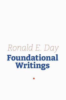 Ronald E Day - Ronald E. Day, Häftad