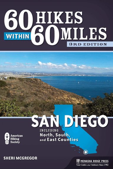 Sheri McGregor - 60 Hikes Within 60 Miles: San Diego, Häftad