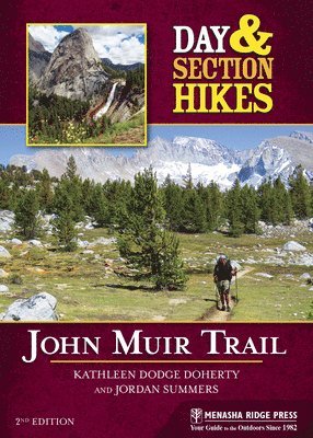 Day & Section Hikes: John Muir Trail 1