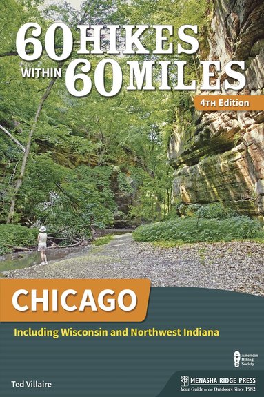 Ted Villaire - 60 Hikes Within 60 Miles: Chicago, Häftad