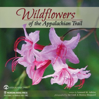 Leonard M. Adkins, Leonard M Adkins - Wildflowers of the Appalachian Trail, Häftad