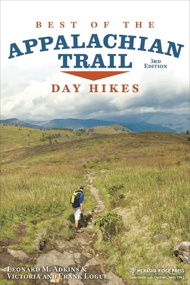 Leonard M. Adkins, Victoria Logue, Frank Logue - Best of the Appalachian Trail: Day Hikes, Häftad