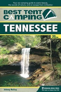 bokomslag Best Tent Camping: Tennessee