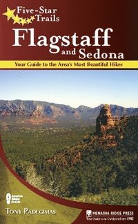 bokomslag Five-Star Trails: Flagstaff and Sedona