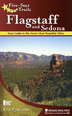 Five-Star Trails: Flagstaff and Sedona 1