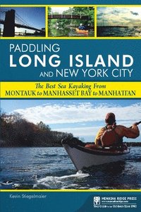 bokomslag Paddling Long Island and New York City