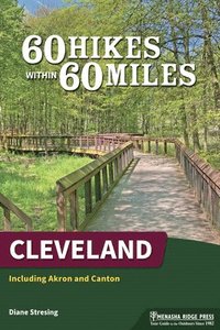 bokomslag 60 Hikes Within 60 Miles: Cleveland