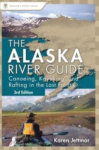 bokomslag Alaska River Guide