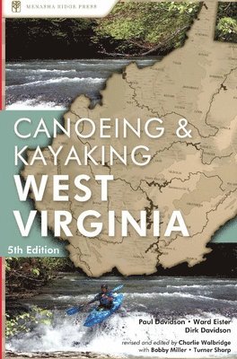 Canoeing & Kayaking West Virginia 1