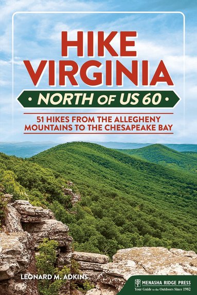 Leonard M. Adkins - Hike Virginia North of US 60, Häftad