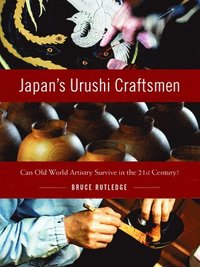bokomslag Japan's Urushi Craftsmen