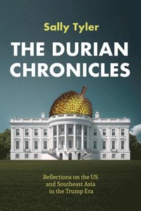 bokomslag The Durian Chronicles