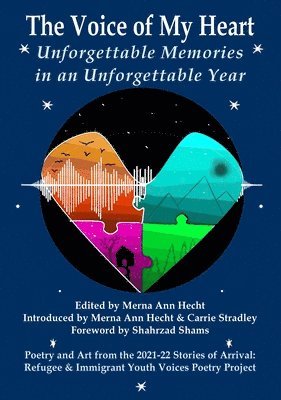 The Voice of My Heart: Unforgettable Memories in an Unforgettable Year 1