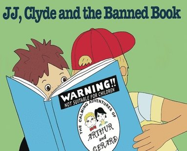 bokomslag JJ, Clyde and the Banned Book