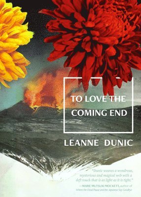 To Love the Coming End 1