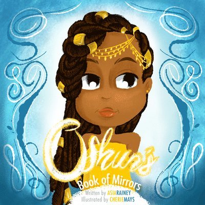 Oshun's Book of Mirrors 1