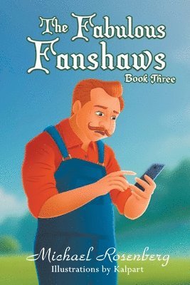 Michael Rosenberg - Fabulous Fanshaws Book Three, Häftad
