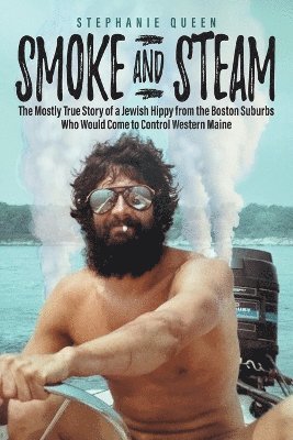 Stephanie Queen - Smoke and Steam, Häftad