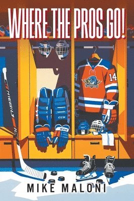 Mike Maloni - Where the Pros Go!, Häftad