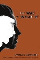 The Way of What If 1