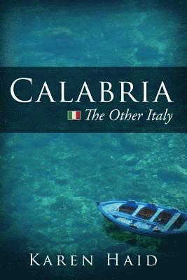 bokomslag Calabria: The Other Italy