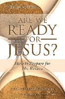 bokomslag Are We Ready for Jesus?: How to Prepare for His Return