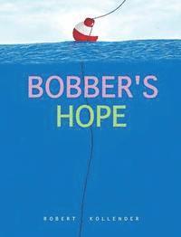 bokomslag Bobber's Hope