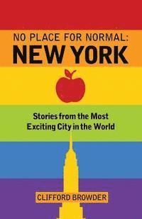No Place for Normal: New York