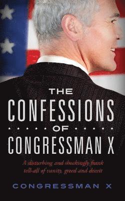 bokomslag Confessions of Congressman X