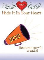 Hide It In Your Heart: Deuteronomy 6 1