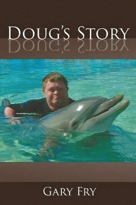 Gary Fry - Doug's Story, Häftad