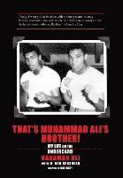 bokomslag That's Muhammad Ali's Brother!
