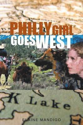 bokomslag Philly Girl Goes West