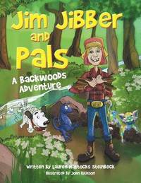 bokomslag Jim Jibber and Pals A Backwoods Adventure