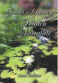 bokomslag Fadel's Garden & The Watch and the Fairytale
