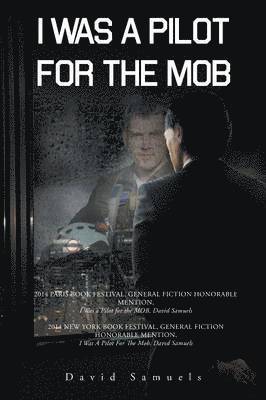 I Was a Pilot for the Mob 1